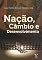 Livro Nação, câmbio e desenvolvimento