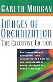 Images of Organization : Executive Edition, , 0761917527