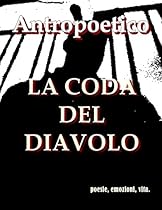 La coda del diavolo (Italian Edition)