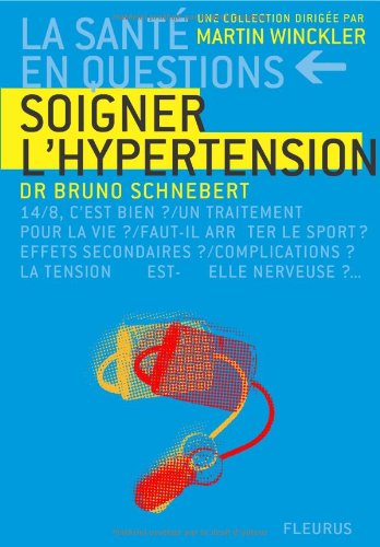 Soigner l'hypertension