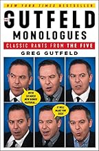 The Gutfeld Monologues: Classic Rants from the Five