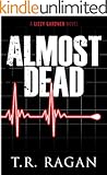 Almost Dead (The Lizzy Gardner Series Book 5)