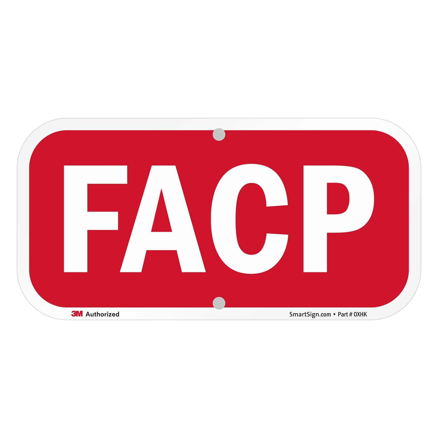 SmartSign “FACP (Fire Alarm Control Panel)” Sign | 6" x 12" 3M Engineer Grade Reflective Aluminum