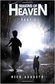 Seasons Of Heaven Part 1 Part 1 Volume 1 Nicolas