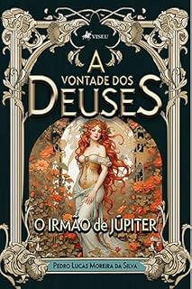 Livro A Vontade dos Deuses: O irmão de Júpiter