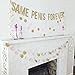 Same Pxnis Forever™ Gold Glitter Party Banner