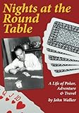 Nights at the Round Table: A Life of