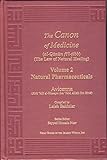 Avicenna Canon of Medicine Volume 2: Natural Pharmaceuticals