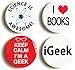 4 x Geek Science Nerd Pins Buttons (Size 1inch Diameter)