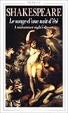 Le songe d'une nuit d'été - A Midsummer night's dream, édition bilingue (français-anglais) by