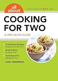 All About Cooking for Two: A Very Quick Guide All About Cooking for Two: A Very Quick Guide
