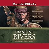 The Warrior: Caleb: Sons of Encouragement, Book 2 by