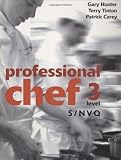 Professional Chef - Level 3 - S/NVQ