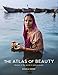 The Atlas of Beauty: Women of the World in 500 Portraits by M. Noroc