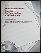 Market Research Handbook for Health Care Professionals