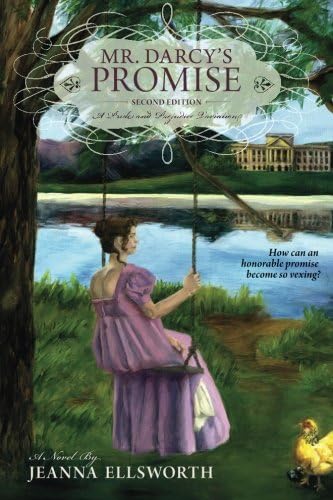 Mr. Darcy's Promise, Second Edition