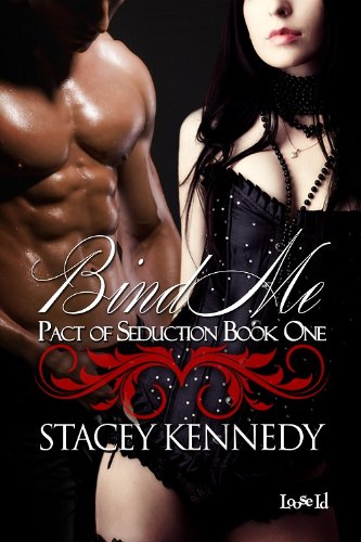 Bind Me [Pact of Seduction]