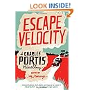 Escape Velocity: A Charles Portis Miscellany