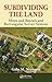 Subdividing the Land: Metes and Bounds and Rectangular Survey Systems by 
