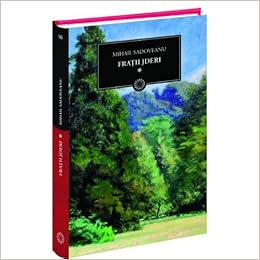 Fratii Jderi Volumul 1 Bpt Amazon De Mihail Sadoveanu Fremdsprachige Bucher