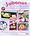 Hacer jabones con sorprendentes diseños (Spanish Edition) by 