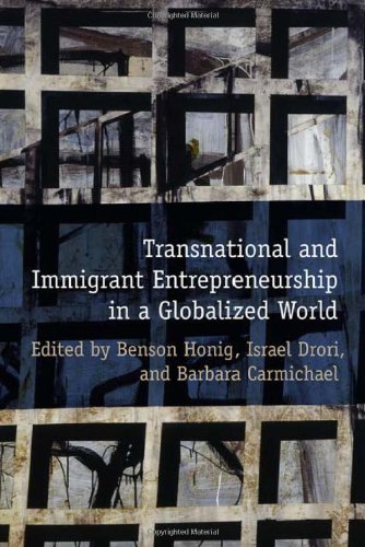 Transnational and Immigrant Entrepreneurship in a Globalized World