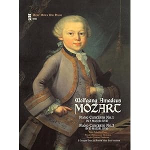 Mozart – Piano Concerto No. 1 in F Major, KV37; Piano Concerto No. 3 in D Major, KV40