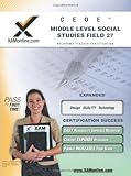CEOE OSAT Middle Level Social Studies Field 27 Teacher Certification Test Prep Study Guide (XAM OSAT)
