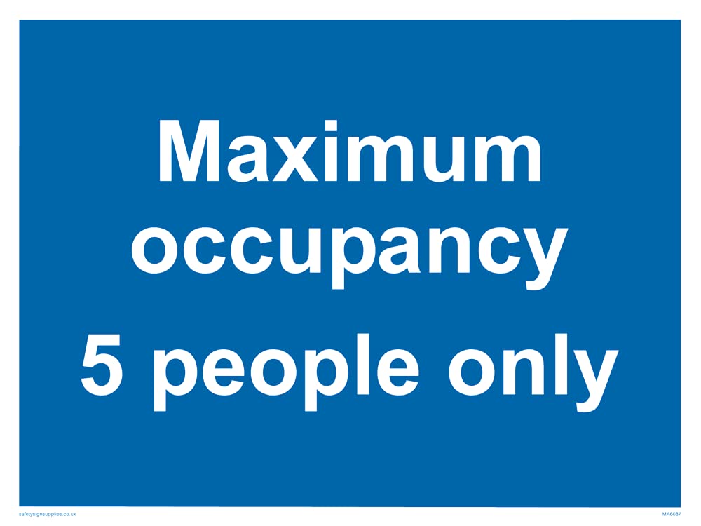 Pack of five - Maximum occupancy 5 person only Sign - 200x150mm - A5L