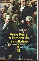 À l'ombre de la guillotine