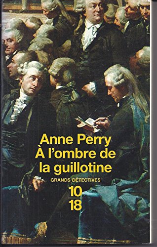 À l'ombre de la guillotine