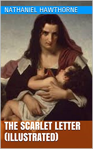 THE SCARLET LETTER (ILLUSTRATED)