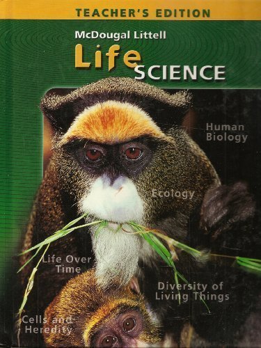 McDougal Littell Science: Life Science: Teacher Edition 2006