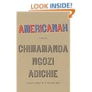 Americanah (ALA Notable Books for Adults)