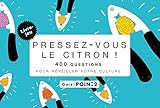 Pressez-vous le citron ! (French Edition) by 