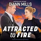 Attracted to Fire by