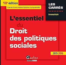 L' essentiel du droit des politiques sociales