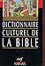 Dictionnaire culturel de la Bible (French Edition) by 