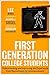 First-Generation College Students: Understanding and Improving the Experience from Recruitment to Commencement