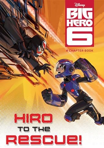 Big Hero 6: Hiro and Tadashi - Kindle edition by Disney Book Group