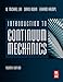 Introduction to Continuum Mechanics