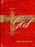 Praying the Names of God Journal by 