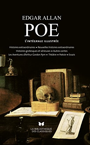 L'intégrale illustrée (Bibliothèque des Classiques) (French Edition) by Edgar Allan Poe