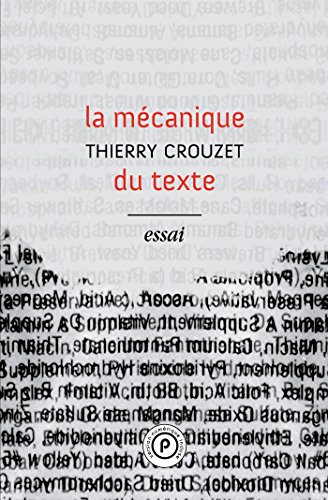 La  mécanique du texte