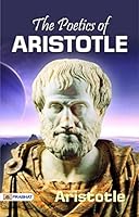 The Poetics of Aristotle