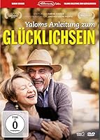 Yaloms Anleitung zum Glücklichsein