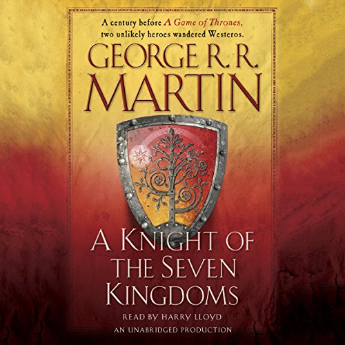 Download A Knight of the Seven Kingdoms: A Song of Ice and Fire
