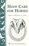 Hoof Care for Horses: (Storey's Country Wisdom Bulletin A-277) (Storey Country Wisdom Bulletin) by Henry Heymering C.J.F.  R.M.F.