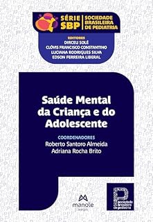 Livro Saúde mental da criança e do adolescente (Série Pediatria SBP)