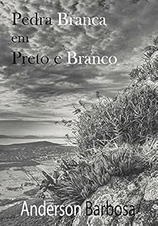 Livro Pedra Branca Em Preto E Branco